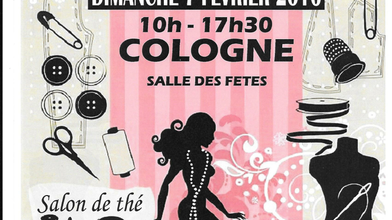 COLOGNE - PUCES des Couturières et du  Loisir Créatif