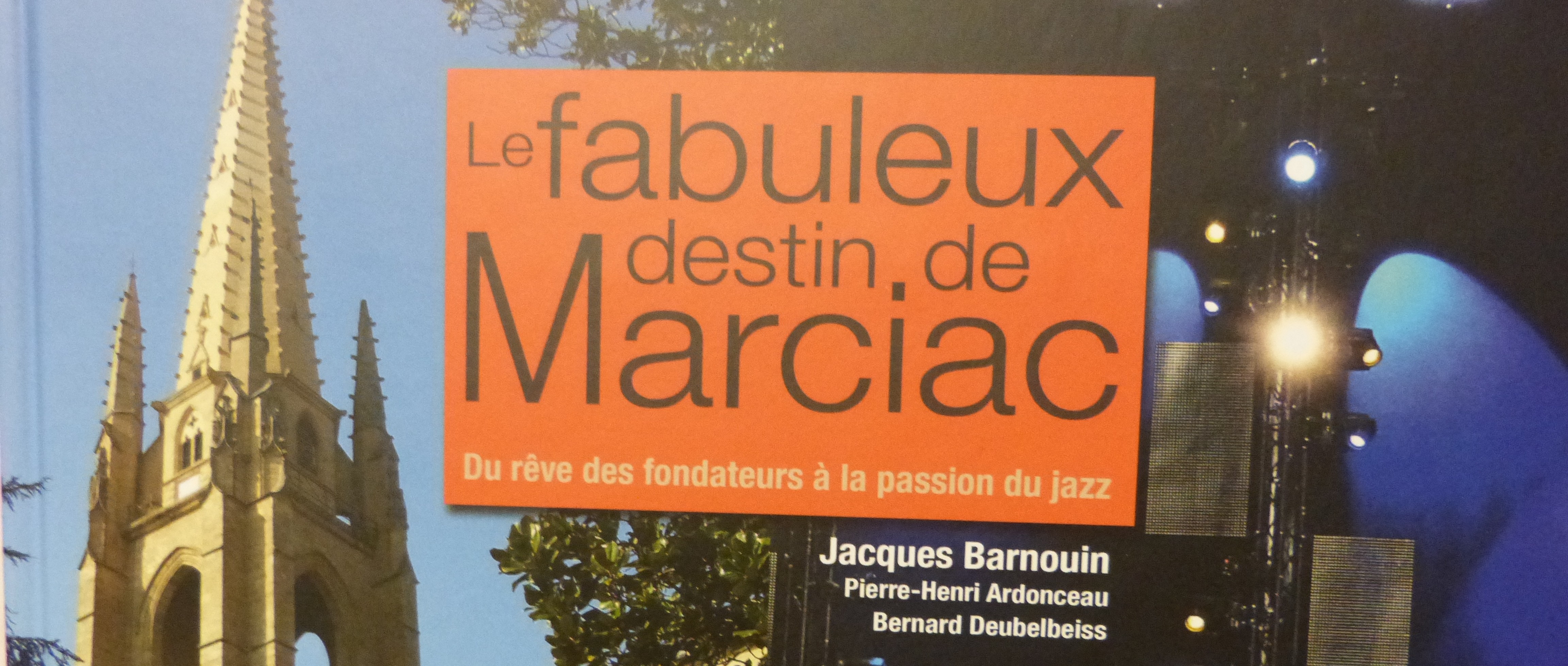 la couverture du livre ave cle clocher de Marciac