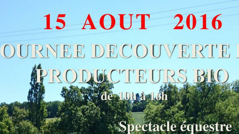 Journée découverte des producteurs bio organisée par le comité des fêtes d'Antras