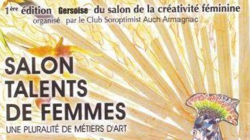 Auch :  Premier salon Talents de femmes à la Maison de Gascogne