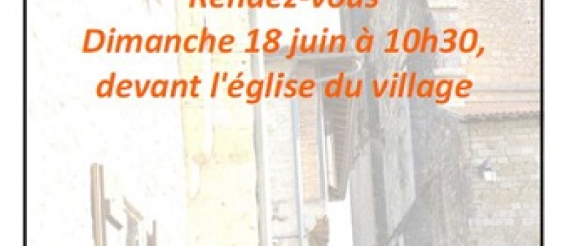 MONFORT - Rendez-vous pour une visite commentée du village de Monfort comme vous ne l'avez jamais eu !