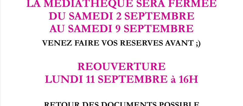 SAINT CLAR -  La médiathèque informe :