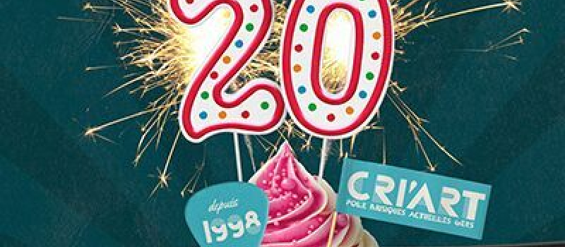 Les 20 ans du Cri'Art, c'est ce week-end !