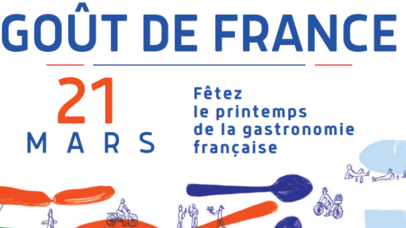 Goût de France, la fête de la gastronomie, du 21 au 24 Mars.