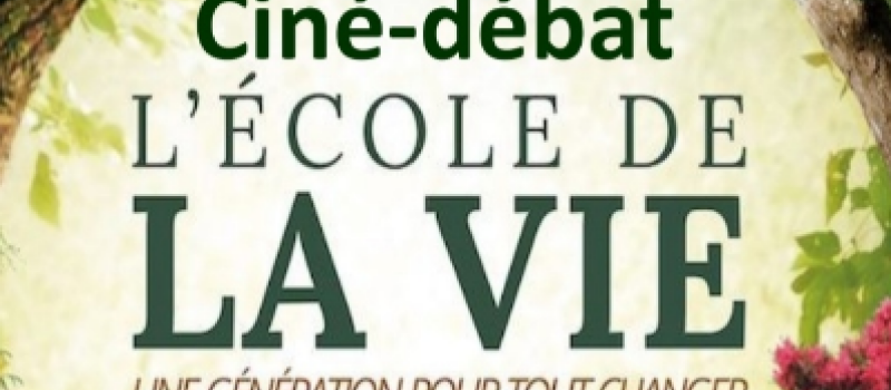 L'école de la vie, un ciné-débat