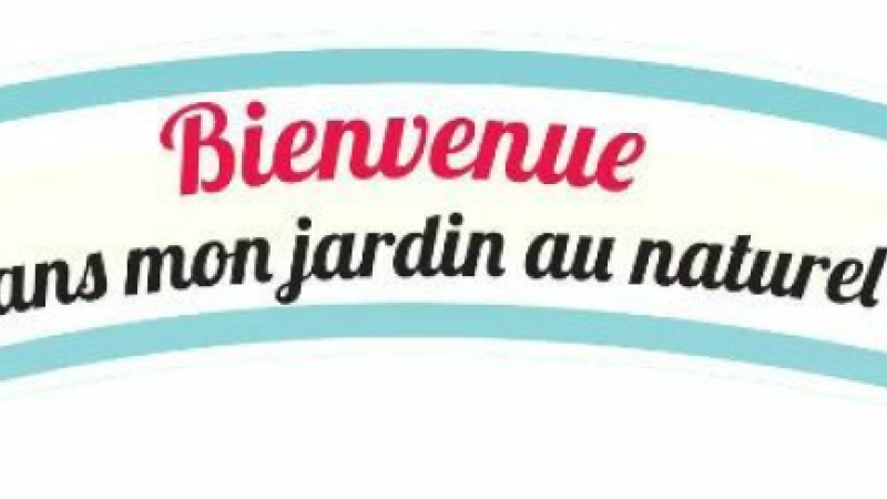 Bienvenue dans mon jardin au naturel dans le Gers - 8-9 juin 