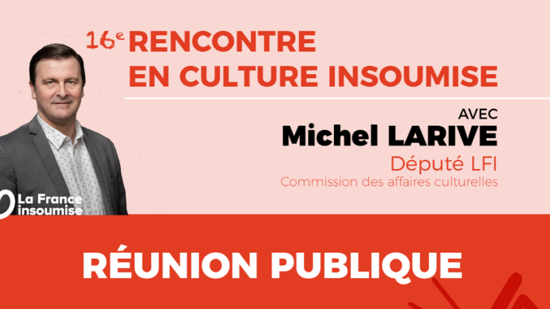Un député La France Insoumise propose une réunion publique