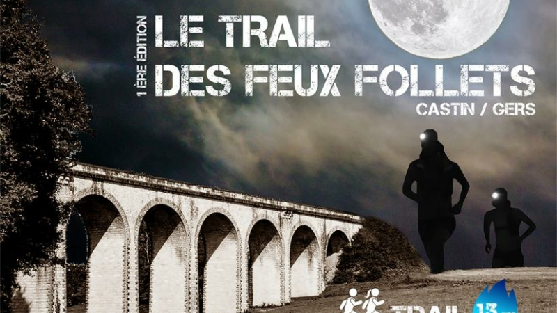Trail des Feux Follets