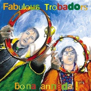 Fabulous Trobadors.jpg
