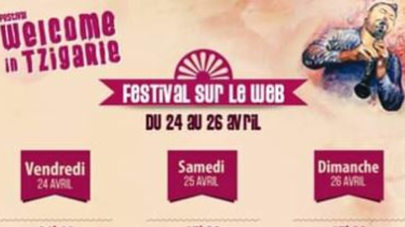Welcome in Tziganie : Un festival virtuel