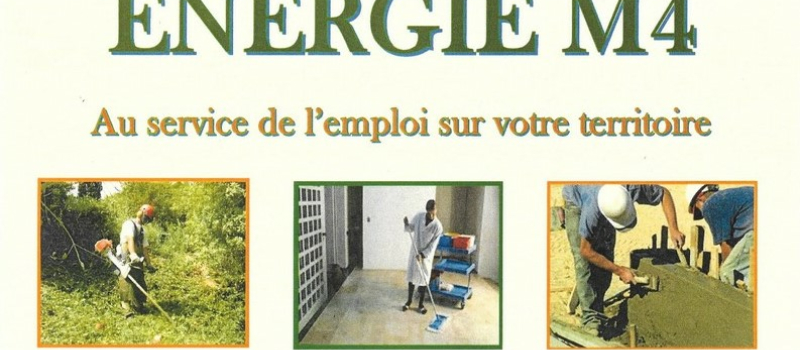 Energie M4 au service de l’emploi