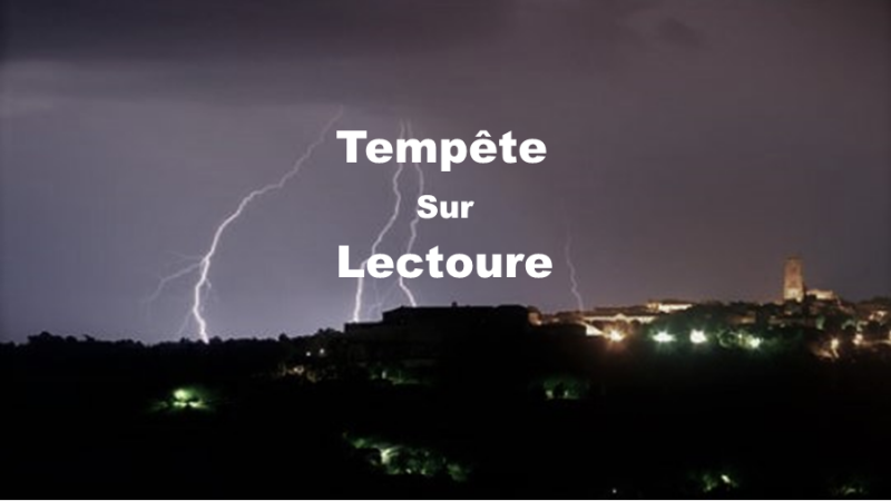 Tempête sur Lectoure.
