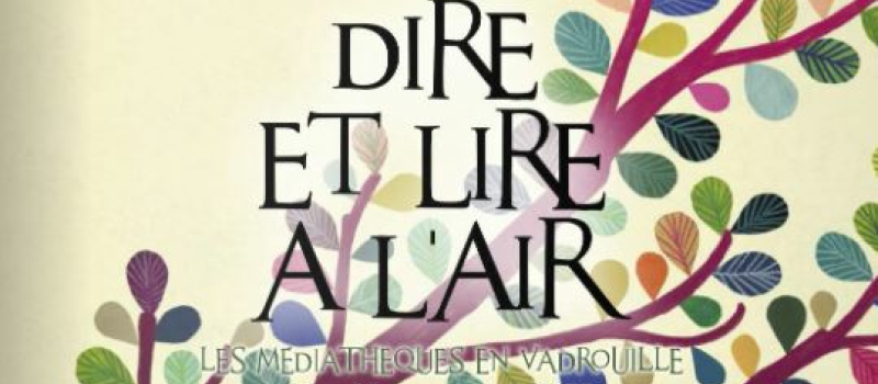 Dire et lire à l'air avec les comédiens de la Marguerite aux 4 vents