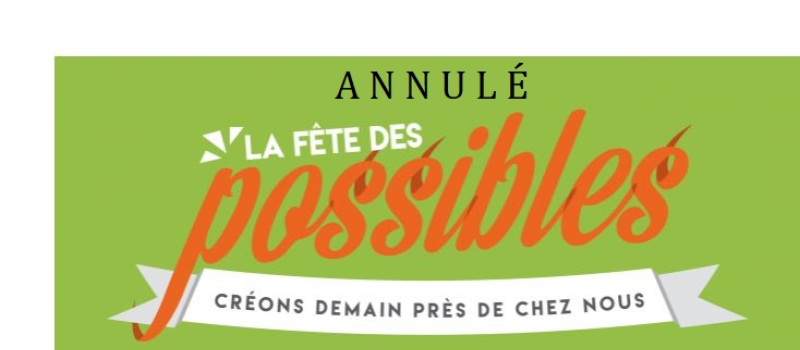 La Fête des Possibles