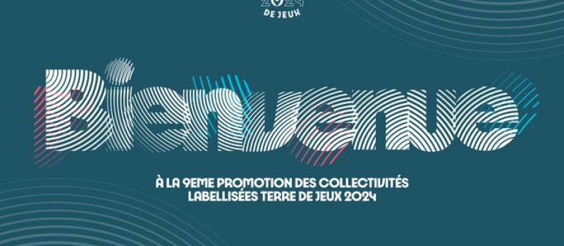 Deux nouvelles communes officiellement labellisées «Terre de Jeux»