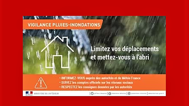 Vigilance orange crues, jaune pluie, inondations et vents violents