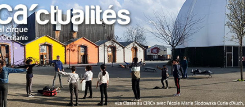 Le printemps des compagnies en résidence à CIRCa