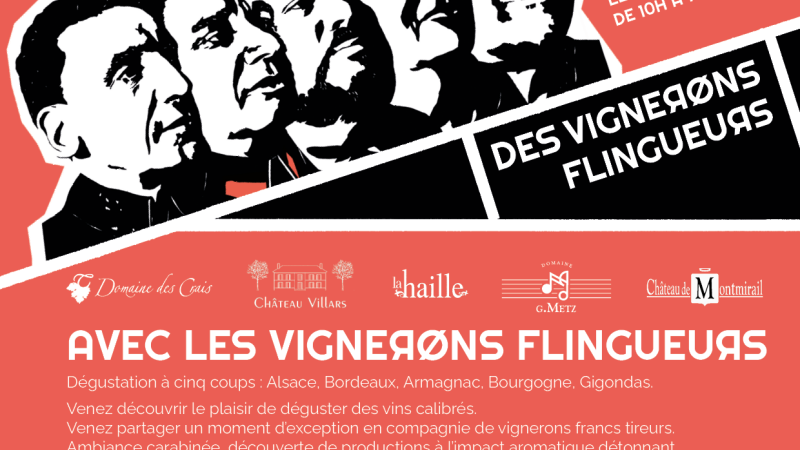 Les Vignerons Flingueurs reviennent !