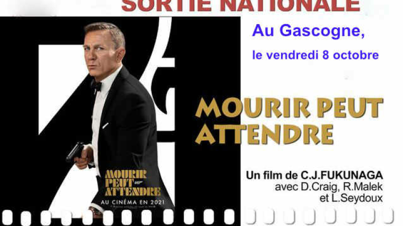 Pour les inconditionnels de l'agent 007, au Gascogne, cette semaine