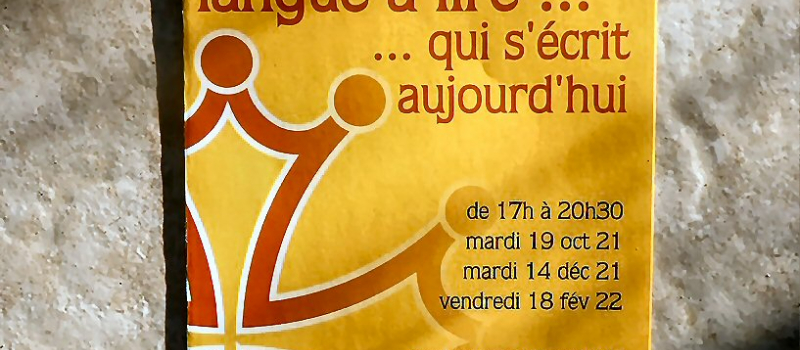 L'Occitan, une langue à lire....qui s'écrit aujourd'hui !