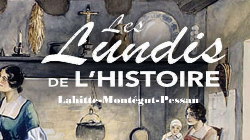 Ce soir Pessan: Les lundis de l'histoire