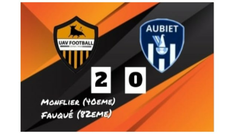 L'UAV football l'emporte 2 à 0 contre Aubiet