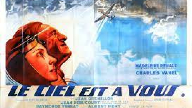 La projection du film de Jean Grémillon "Le Ciel est à vous"