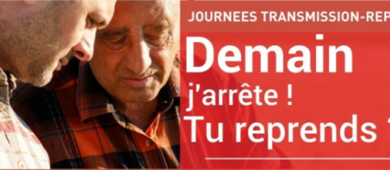Journée "Demain j'arrête ! Tu reprends ?" de la Chambre d'Agriculture