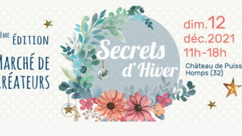 Marché de créateurs : Secrets d'Hiver au château de Puissentut
