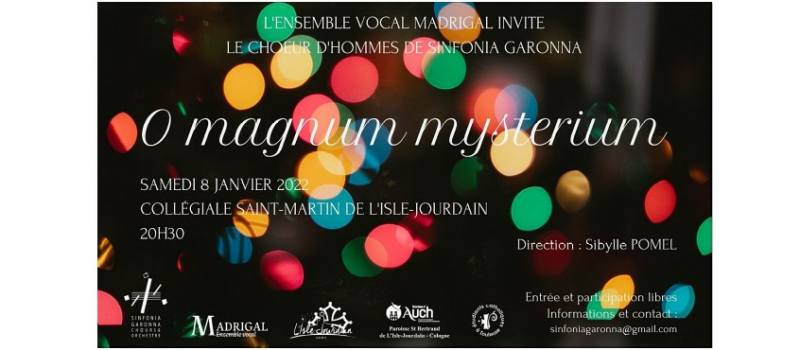 Concert de l'ensemble vocal Madrigal et du choeur d'hommes de Sinfonia Garonna Choeurs et orchestre