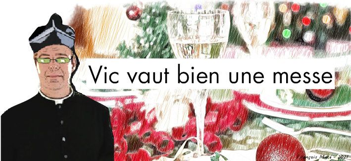 titre vic vaut bien une messe.jpg
