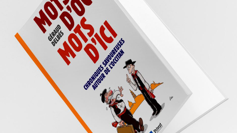 Mots d’oc, mots d’ici