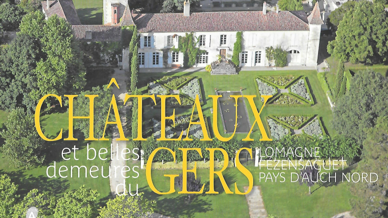 Chateaux et belles demeures du Gers.