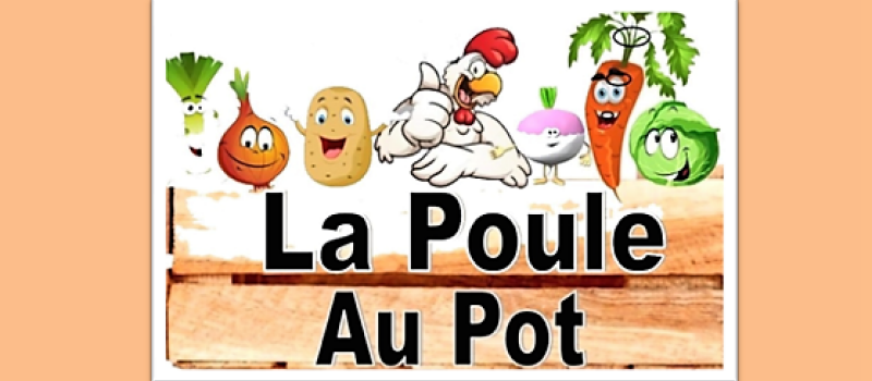 Repas Poule au Pot