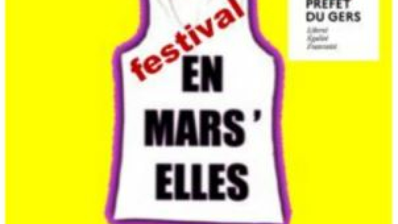 Festival "En Mars'Elles" dans le Gers