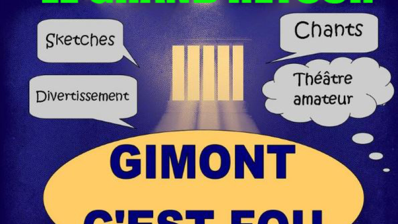 Gimont C'est fou : Le grand Retour