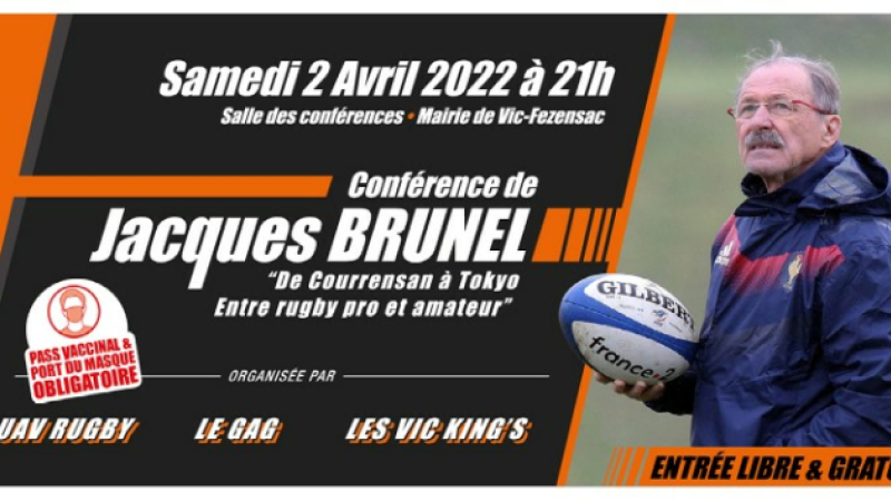 Ancien cadet de l'UAV Rugby, Jacques Brunel, figure du rugby français, en conférence samedi