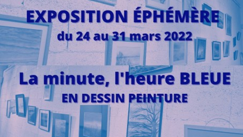 Exposition éphémère «L'heure bleue» Atelier des Berges du Gers