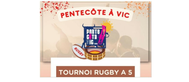 Pentecôtavic : tournoi de rugby à 5 le samedi 4 juin