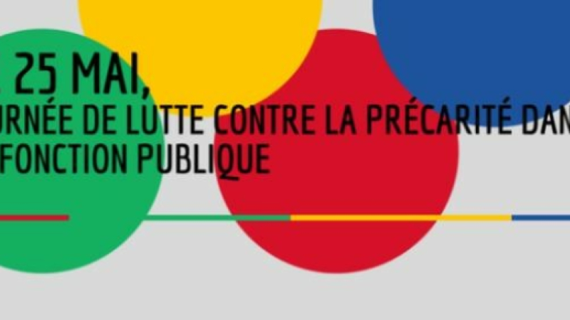 25 mai : Journée de lutte contre la précarité dans la fonction publique