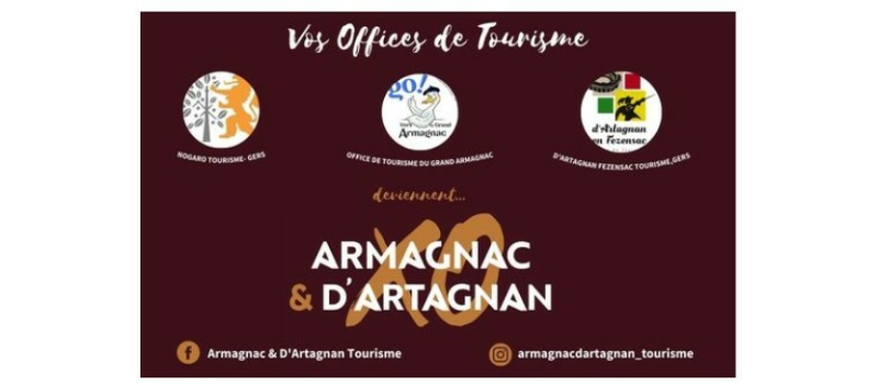 Naissance de la structure touristique Armagnac § d' Artagnan Tourisme XO