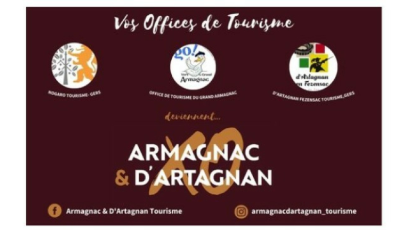 Naissance de la structure touristique Armagnac § d' Artagnan Tourisme XO