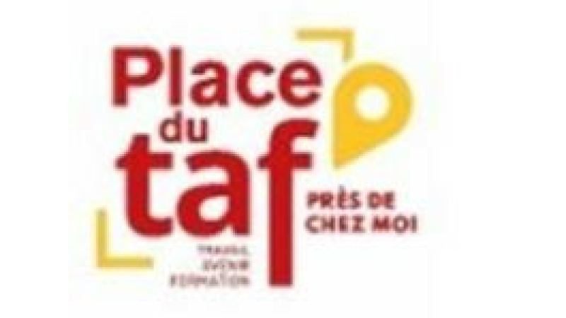 ​​​​​​​Les « Places du Taf – Près de chez moi »