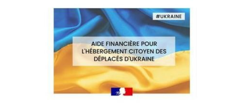 Mesure d’aide exceptionnelle pour les citoyens qui hébergent ou logent gratuitement des ménages ukrainiens.