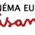 Ciné Europe : Les films à ne pas manquer