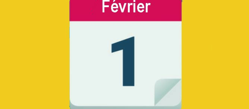 Et nous voici au 1er février