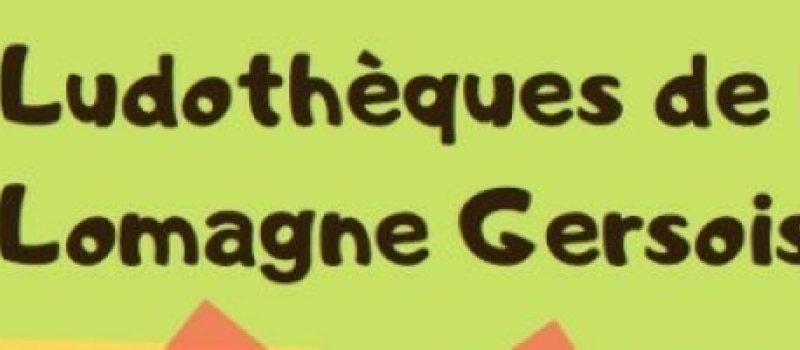 Service soutien à la parentalité – Les ludothèques de la Lomagne Gersoise