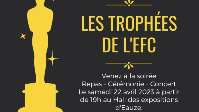 Soirée exceptionnelle des Trophées de l’EFC