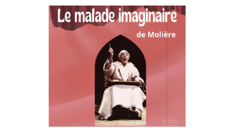 "Le malade imaginaire" par l'atelier théâtre de Mauvezin, c'est aujourd'hui !