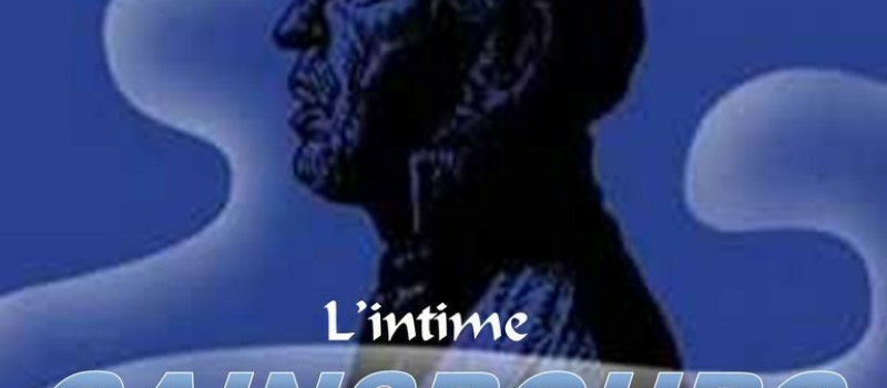 L'Intime GAINSBOURG... par TONY (Sébastien LISLE) et Vanessa